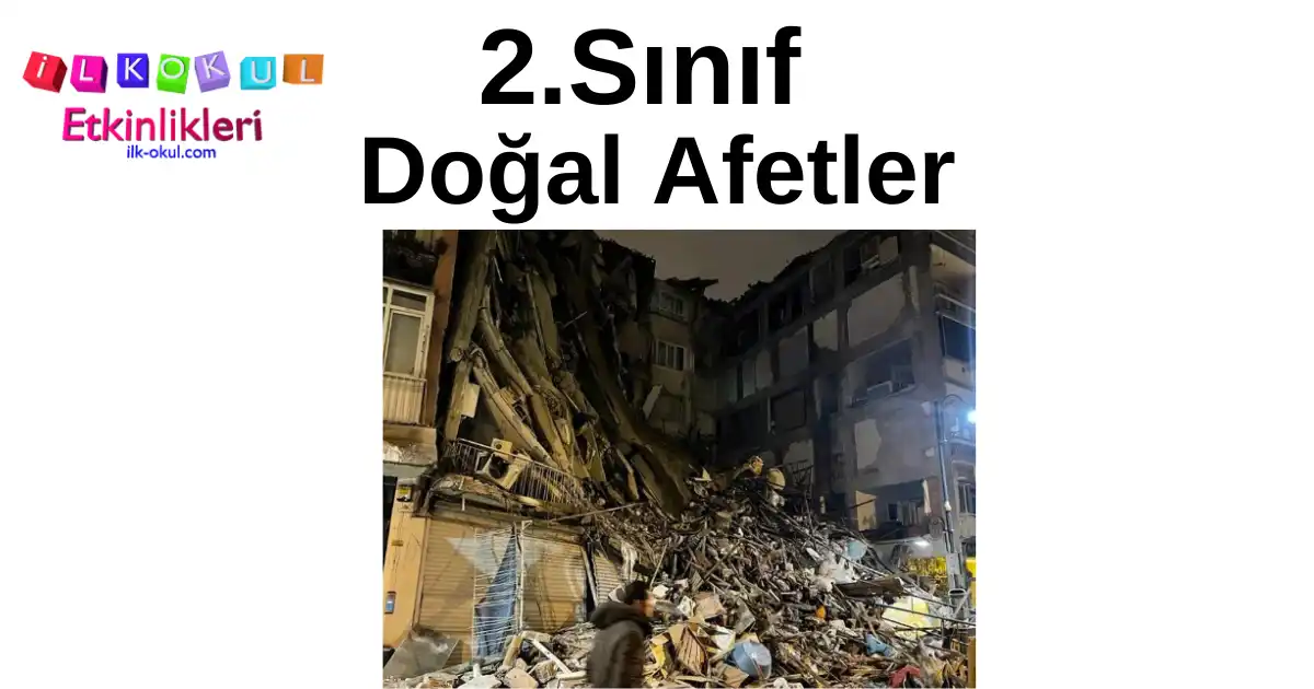 2.sınıf doğal afetler